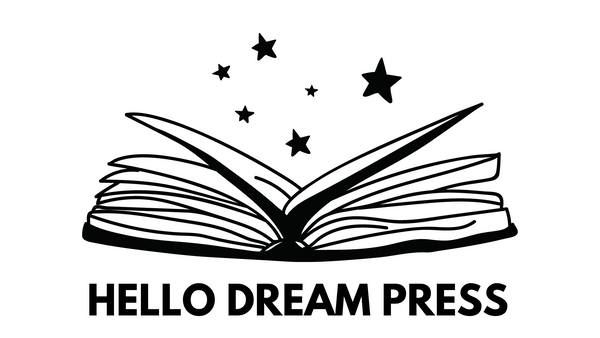 HELLO DREAM PRESS - Books That Make a Difference!